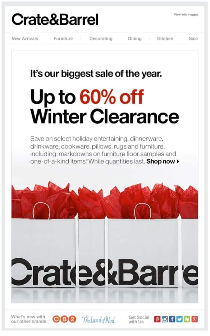 Branding example from Crate and Barrel. Offering 60% off Winter Clearance.