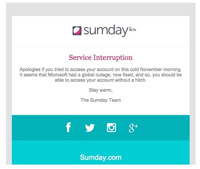 Sumday example of Service Interruption notice.