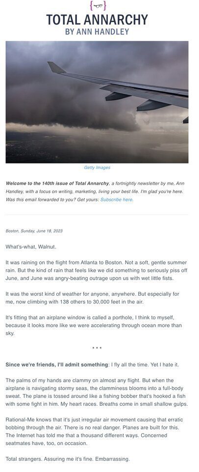 Screenshot of Ann Handley's Total Annarchy show how a longer email can be engaging and welcoming.