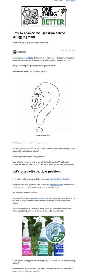 Screenshot of Jason Feifer's email newsletter. Jason is the editor-in-chief of Entrepeneur magazine. Many of his readers enjoy a longer email.